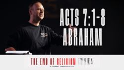 Acts 7:1-8 – Abraham