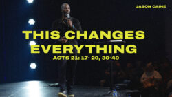 Acts 21:17-20, 30-40