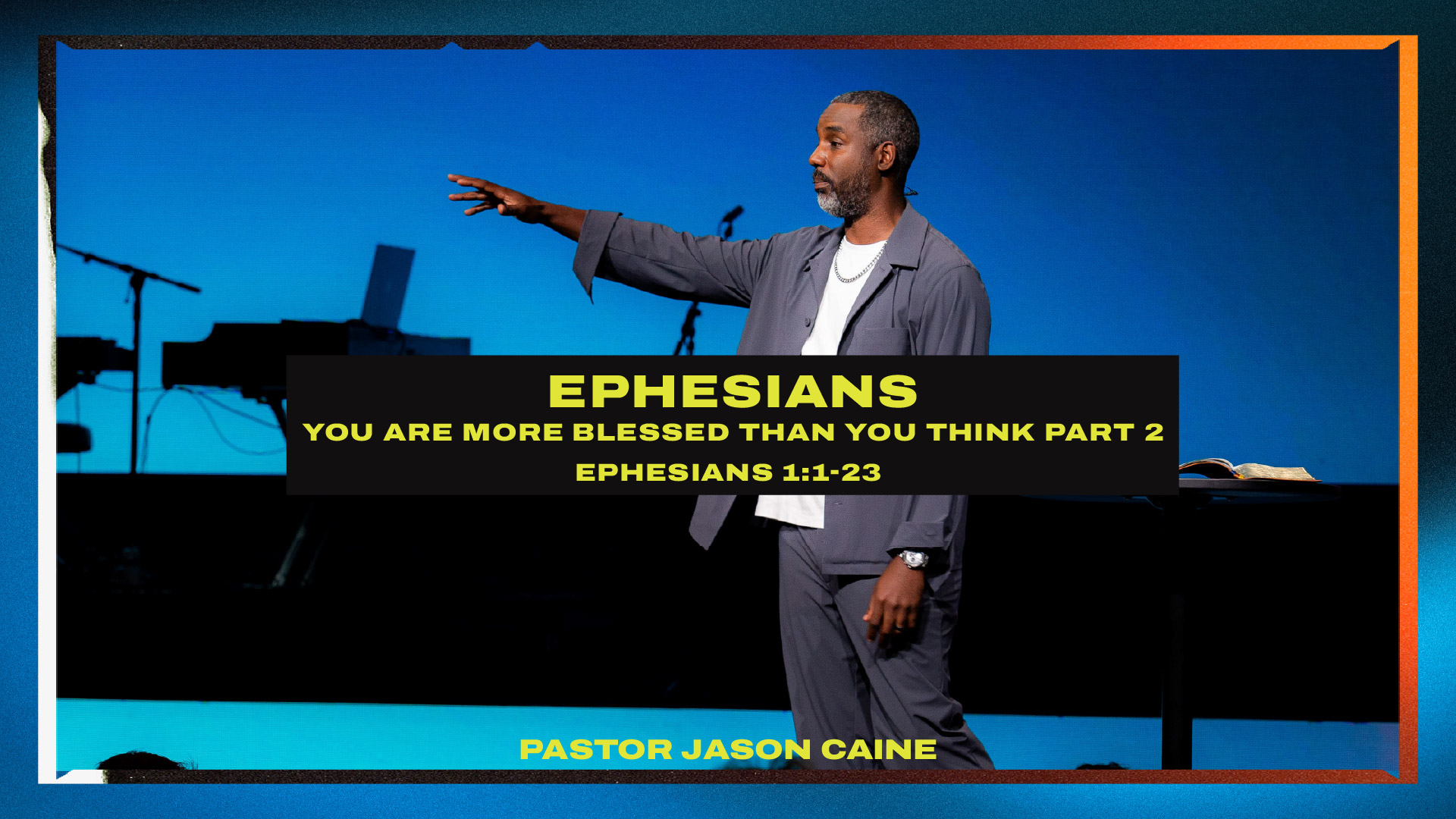 You Are More Blessed Than You Think – Part 2